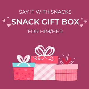 SAY IT WITH A SNACK - GIFT BOX